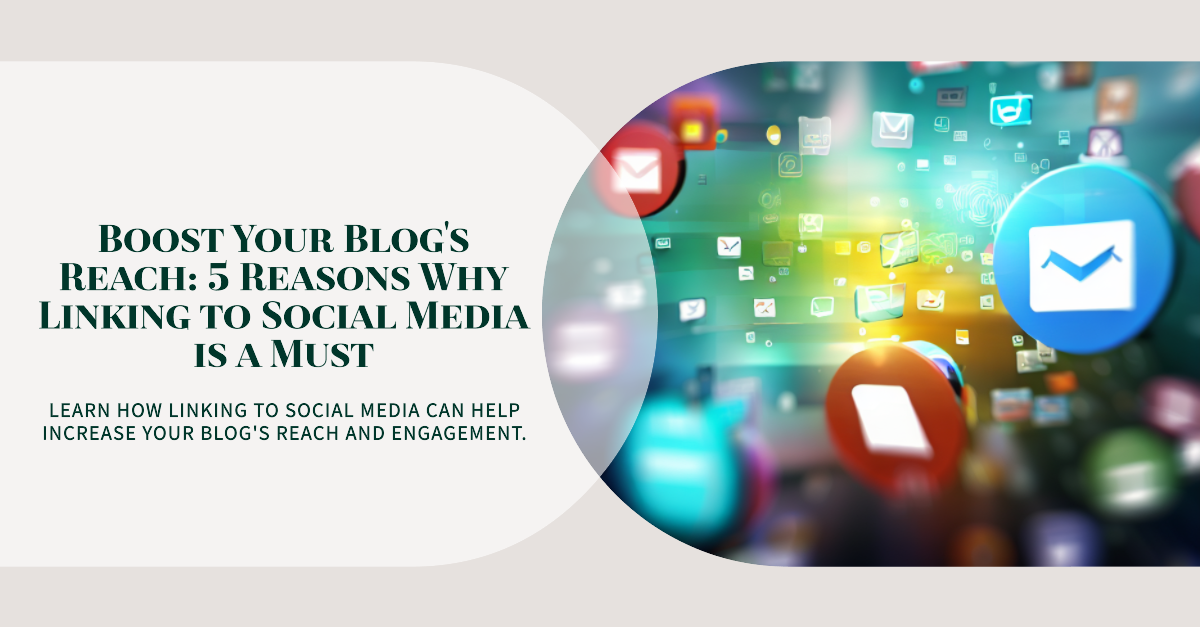 Reasons Why Linking to Social Media is a Must