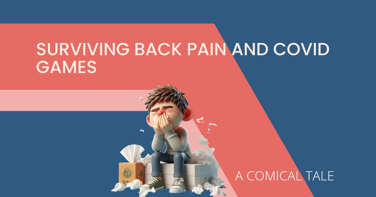 COVID Games: My Comical Tale of Survival