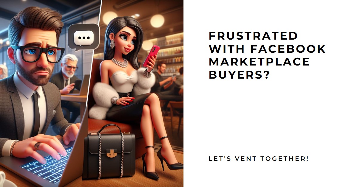 Facebook Marketplace Buyers Suck