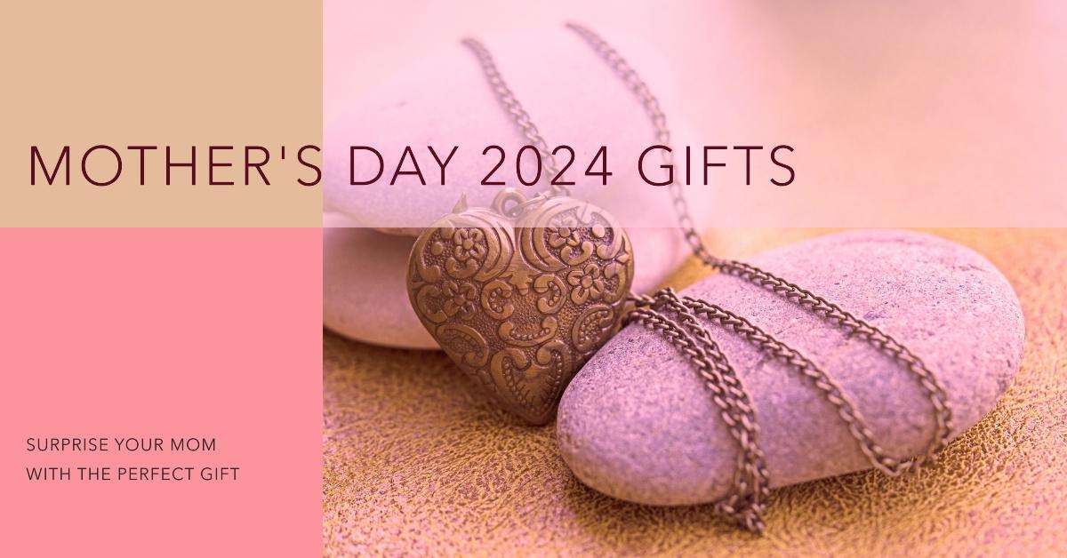Top 10 Best Gifts For Moms on Mother's Day in 2024 1 Mother's Day 2024