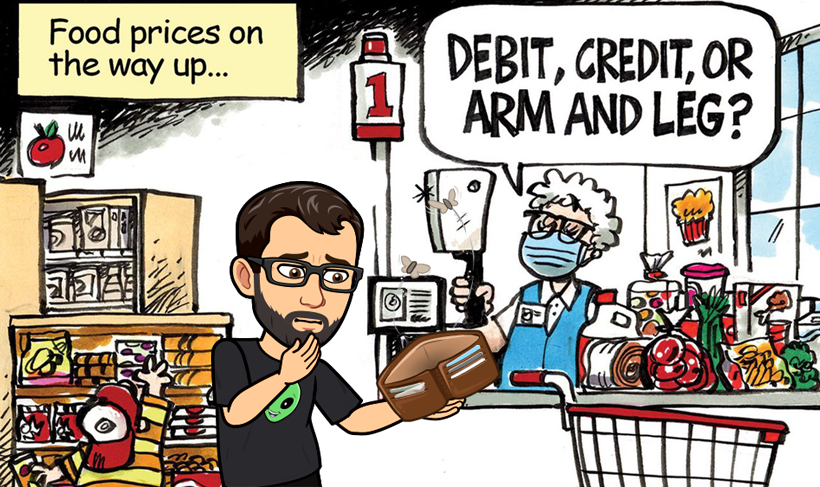 Food Prices Are Getting Insane