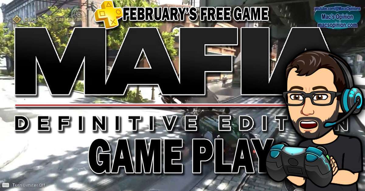 Mafia Definitive Edition – Fun Gameplay 1st Time Playing
