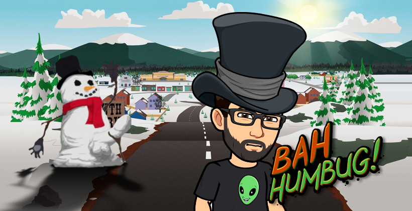 Why Am I Always The Christmas Scrooge During This Insidious Holiday?