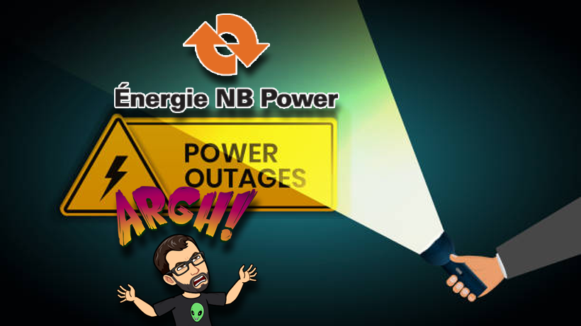 Power Outages Suck! NB Power Needs To Fix This Now