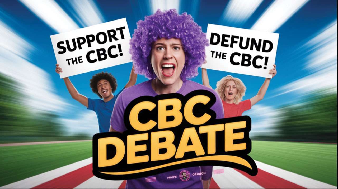 Defund The CBC Debate: Detailed Fact Checking The Pros and Cons